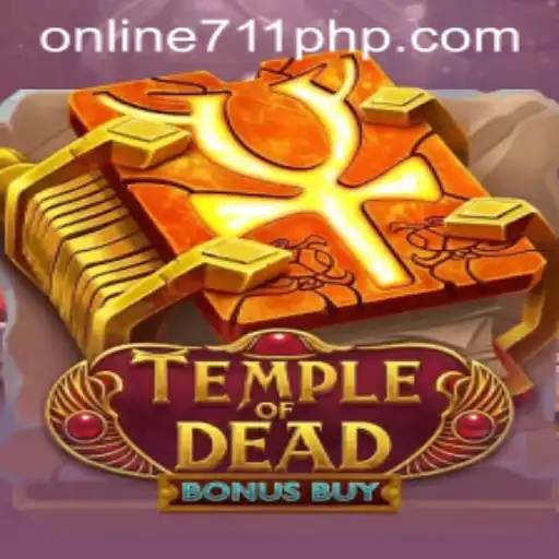 Exploring the Adventures of TempleofDeadBonusBuy with 711PHP